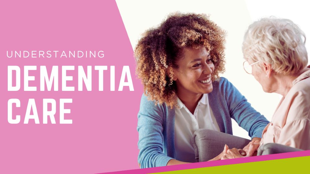 header image titled “Understanding Dementia Care Needs” with a female live in carer smiling at her female patient