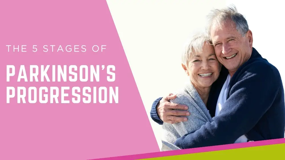 The 5 Stages of Parkinson's Progression